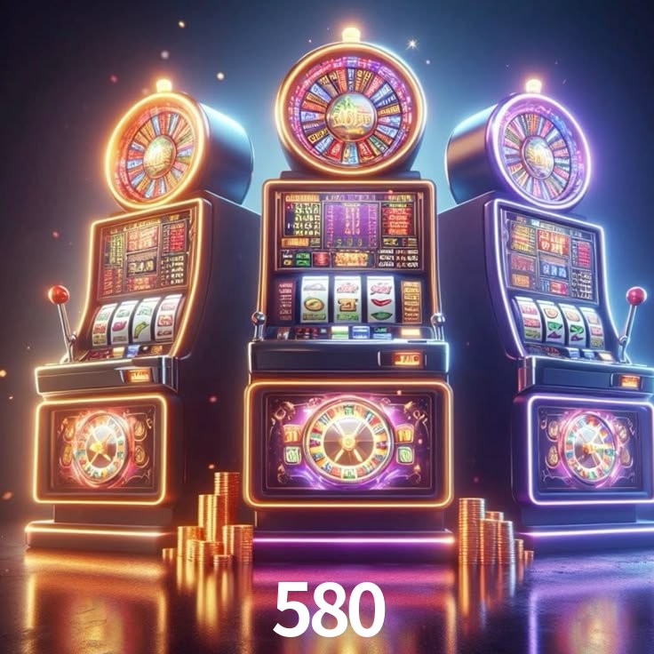 580: Jogos de Caça-Níqueis-Altas Recompensas, Roleta-Velocidade, Blackjack-Desafios Máximos